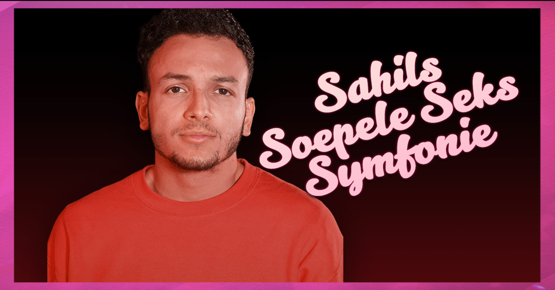 Afbeelding van Playlist: Sahils Soepele Seks Sympfonie